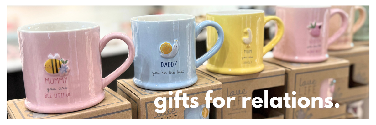 GIFTS FOR RELATIONS