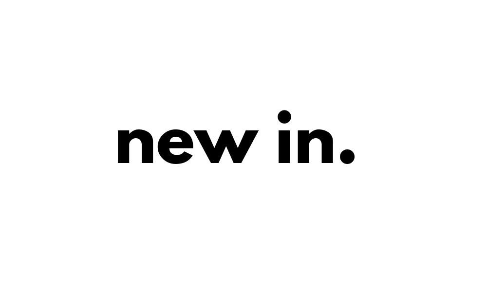 NEW IN
