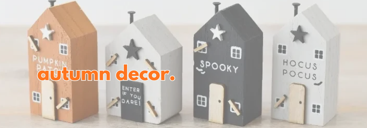 AUTUMN Decor