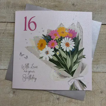 16th Birthday Card: Bouquet Of Flowers With Love on your Birthday