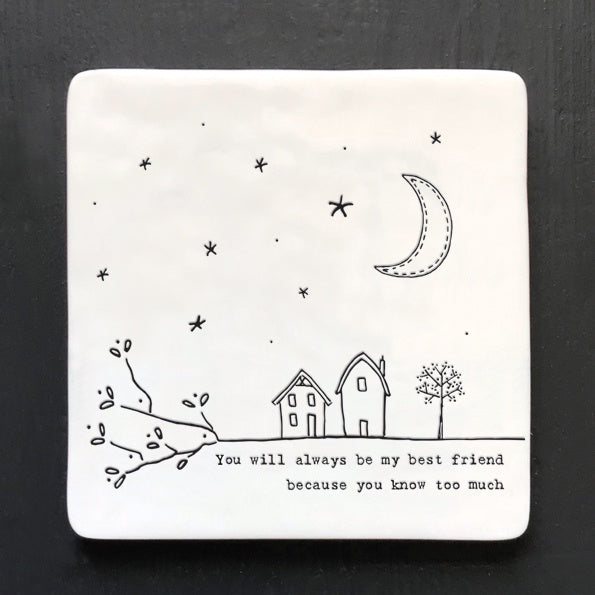 Coaster: Porcelain Square Always My Best Friend - White