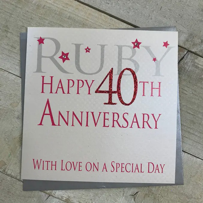 Anniversary Card: Ruby 40th  Handmade Crystals Glitter - Red - White Cotton Cards