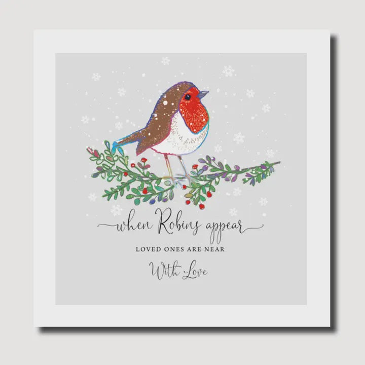 Christmas Card: When Robins Appear Loved Ones Are Near   - Marina B