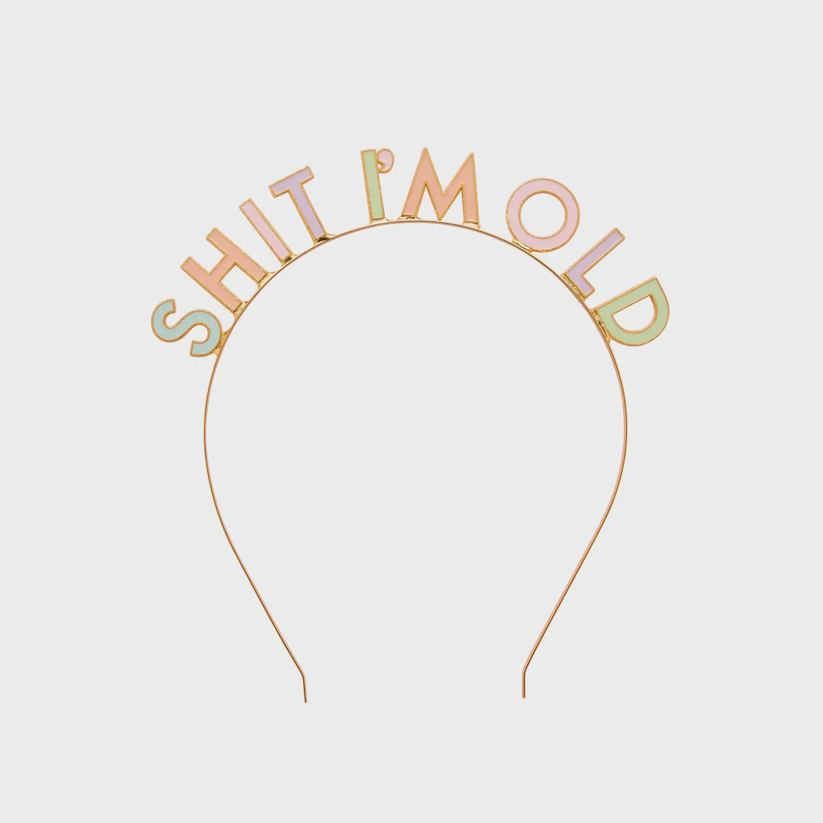 Headband: Glitter Filled Metal Shit I am Old - Pastels - Hootyballo