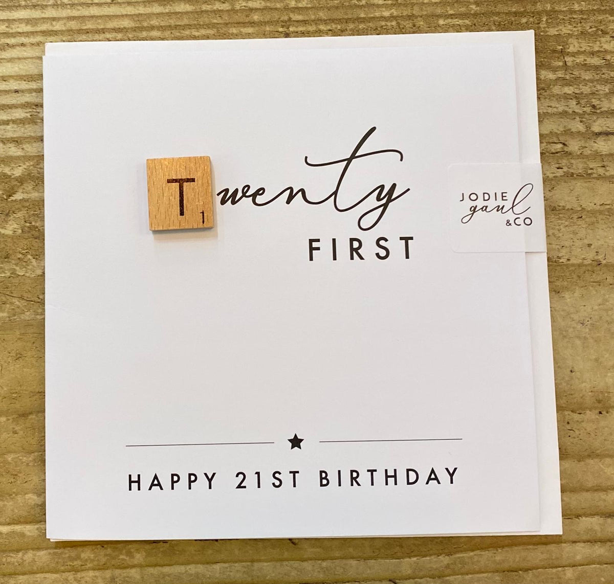 Age 21st Card: Wooden Scrabble Piece - Jodie Gaul & Co