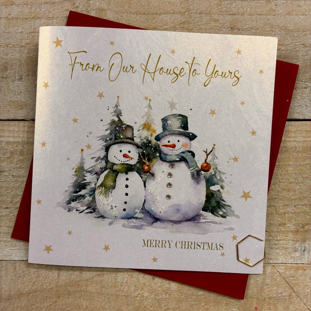 Christmas Card: From Our House To Your House Snowmen - Hand Decorated- White Cotton Cards
