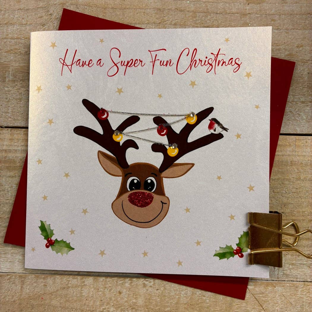 Christmas Card: Have A Super Fun Christmas Reindeer  - Hand Decorated- White Cotton Cards