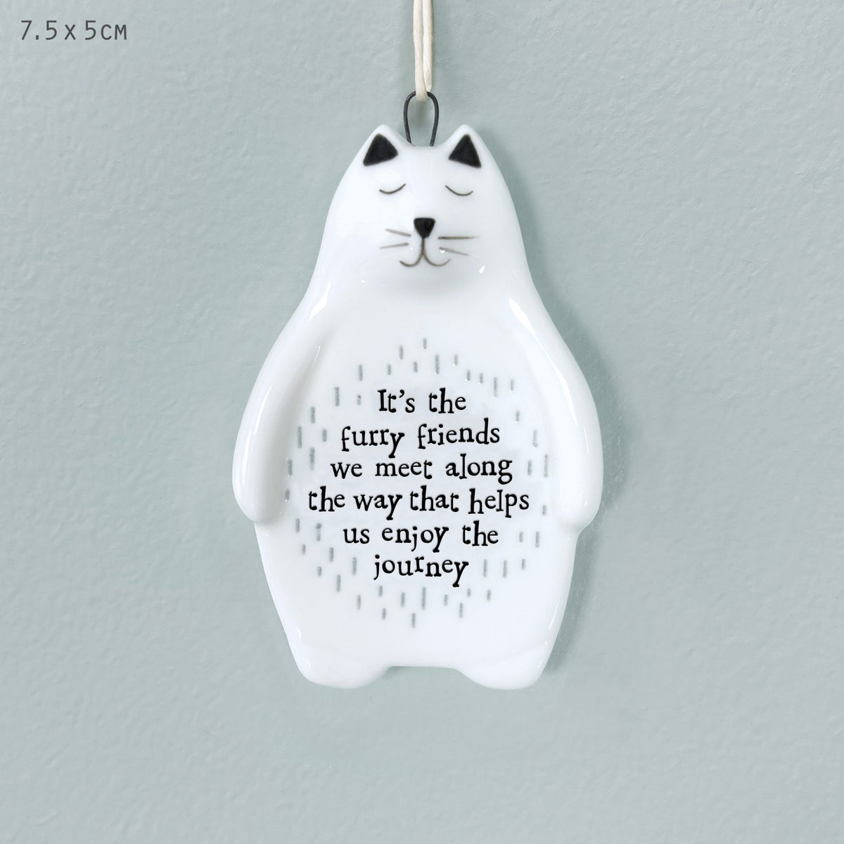Hanging Dec: Porcelain Cat Furry Friends Help Us  - White - East of India