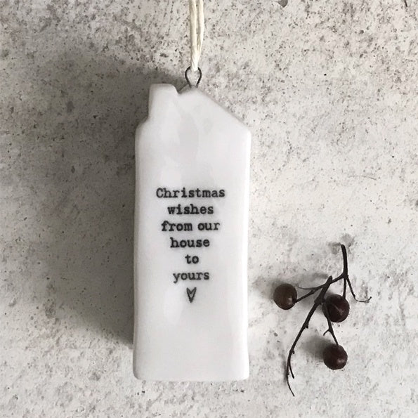 Hanging Dec: Porcelain House Christmas Wishes  - White - East of India