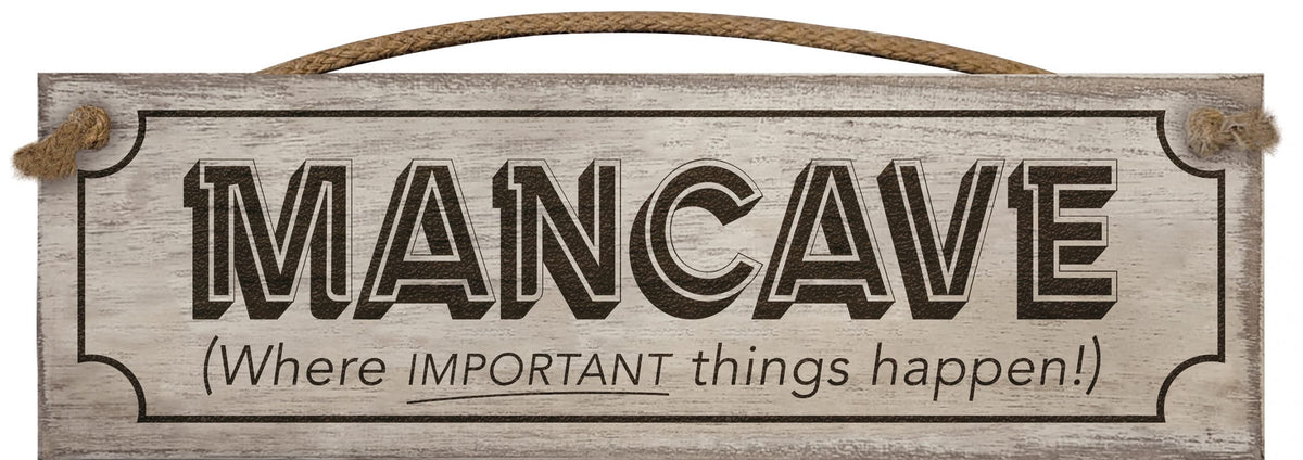Small Plaque: Wood Engraved Message - Man Cave
