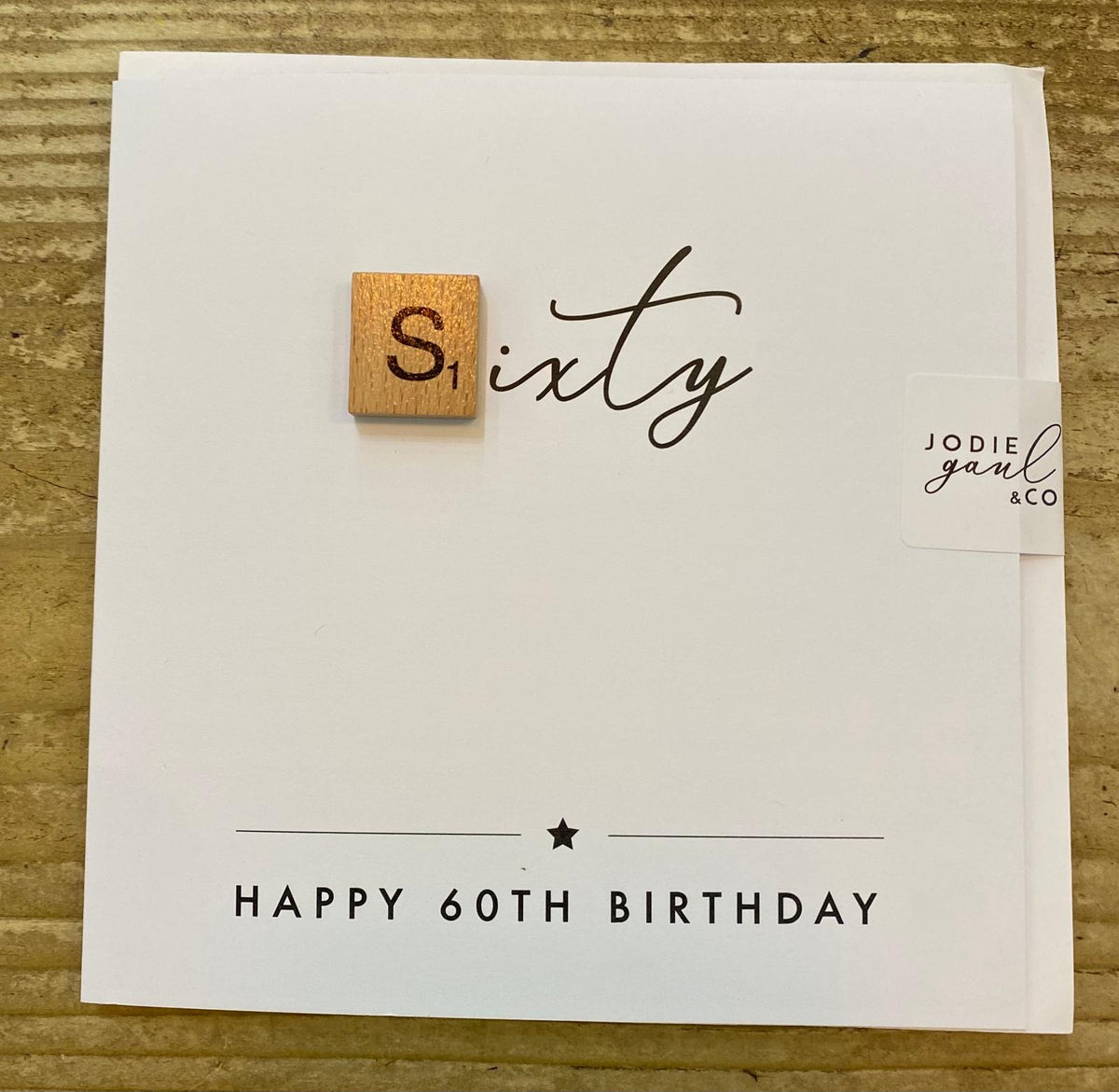 Age 60th Card: Wooden Scrabble Piece - Jodie Gaul & Co