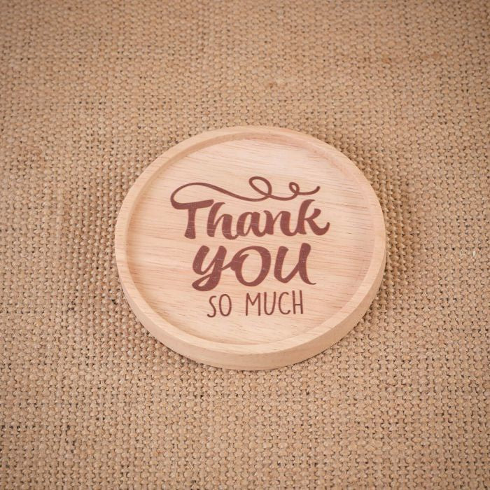 Coaster - Round Lipped Wooden Thank You So Much   - Brown  - Langs