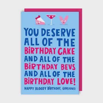 Birthday Card: You Deserve All Of The Birthday Cake - Blue- Lucy Maggie