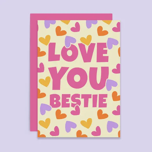Friend Card: Love You Bestie - Pink - Tikkled Pink