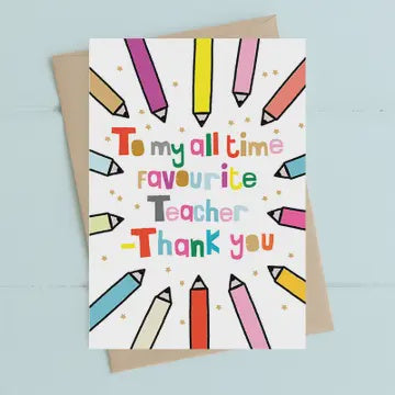 Teacher Card: To My All Time Favourite - Dandelion Stationary