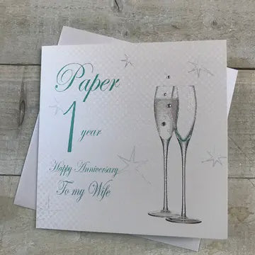 Anniversary Card: 1st Paper Anniversary Wife Champagne Flutes - Hand Finished - White Cotton Cards