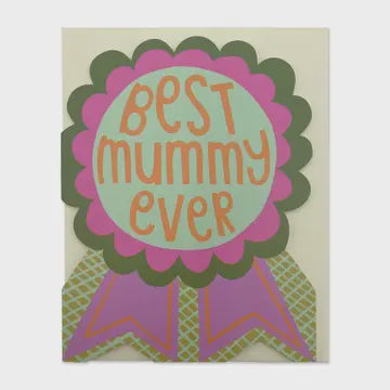 Mothers Day Card: Best Mummy ever Rosette Cut Out Small - Multicolour - Raspberry Blossom