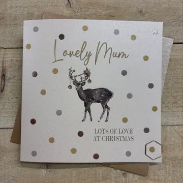 Christmas Card: Mum Dotty Stag Hand Decorated- White Cotton Cards