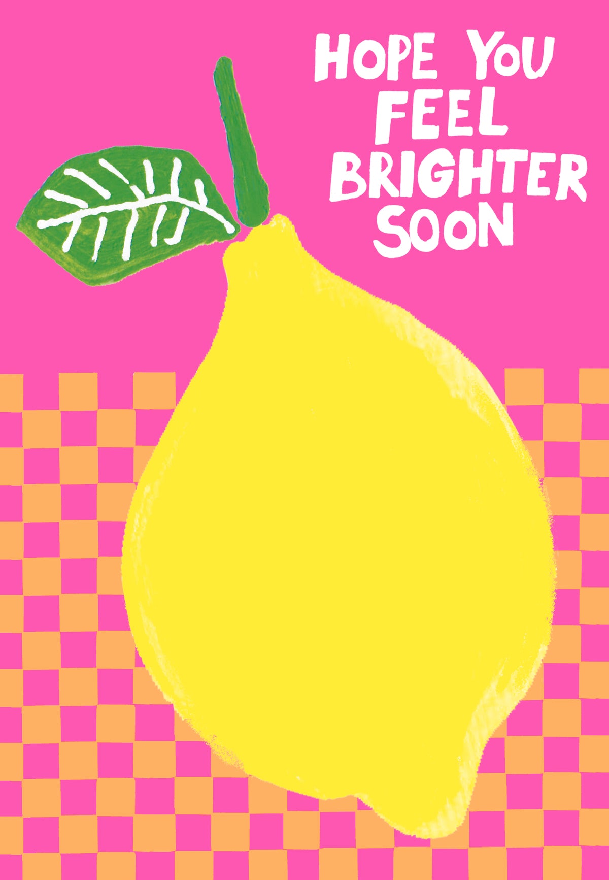 Get Well Soon  Card: BRIGHT COLOURFUL LEMON HOPE YOU FEEL BRIGHTER SOON  - Paper Salad