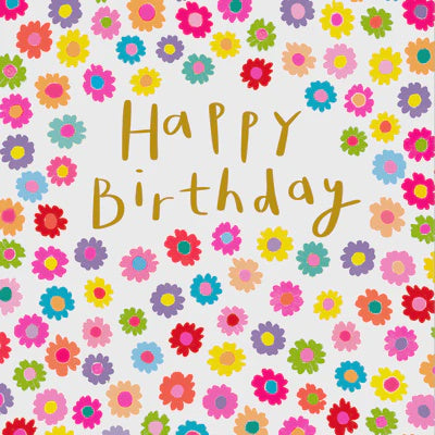 Birthday Card: Happy Birthday Bright Flowers - Paper Salad