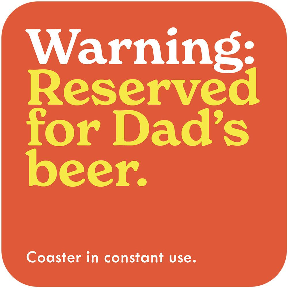 Coaster: Reserved For Dad's Beer - Mint