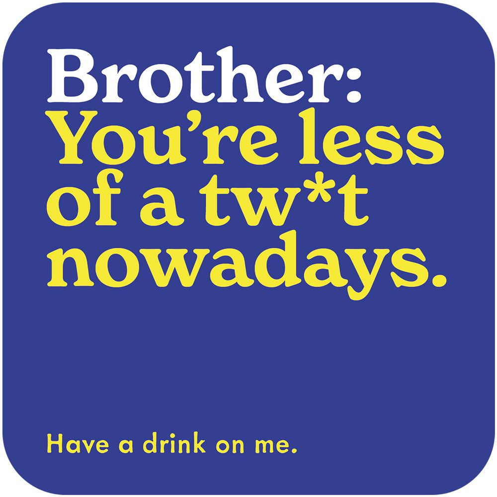 Coaster: Brother Have A Drink - Mint