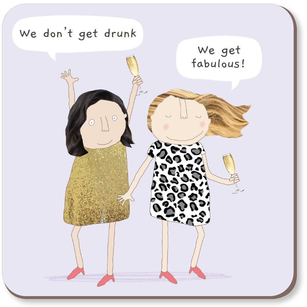Coaster: GET FABULOUS Funny - Rosie Made a Thing