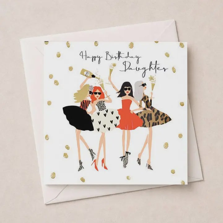 Daughter  Card: Glam Girls Gold Foil  - Hammond Gower