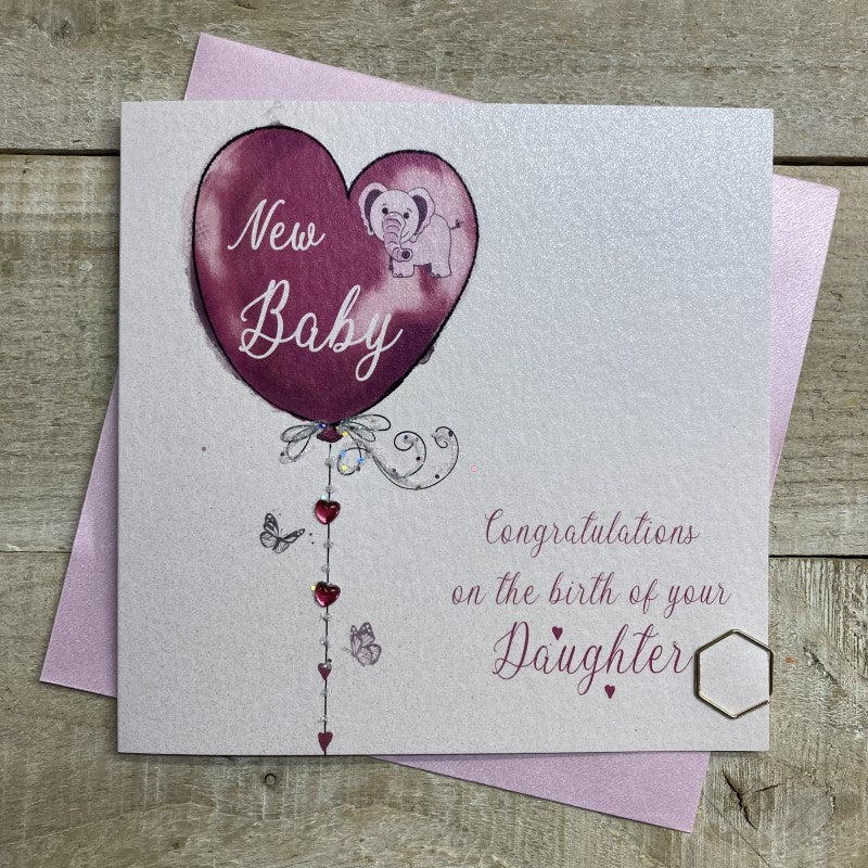 New Baby Card: Daughter Heart Balloon - White Cotton Cards
