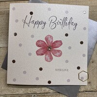 Birthday Card: DOTTY - Flower  Hand Finished Crystals & Glitter - Pink - White Cotton Cards
