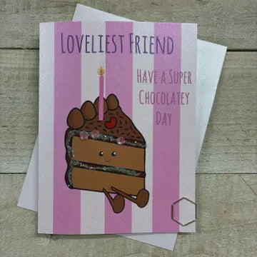Friend Card: Loveliest Friend CHOCCY DOODLEBUG - Hand Finished - White Cotton