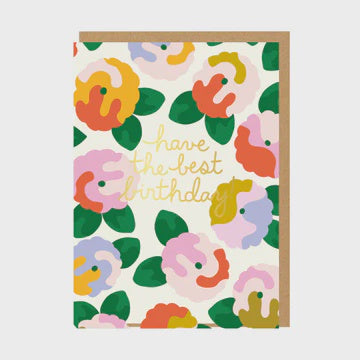Birthday  Card: Gold Foil  Have the Best Floral Elizabeth Olwen - Ohh Deer