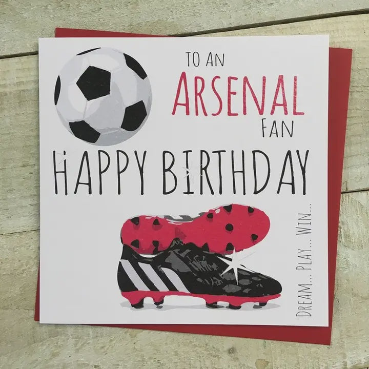 Birthday Card: To an Arsenal Fan Red - Happy Birthday - White Cotton Cards