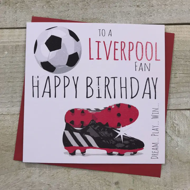 Birthday Card: To a Liverpool Fan Red - Happy Birthday - White Cotton Cards
