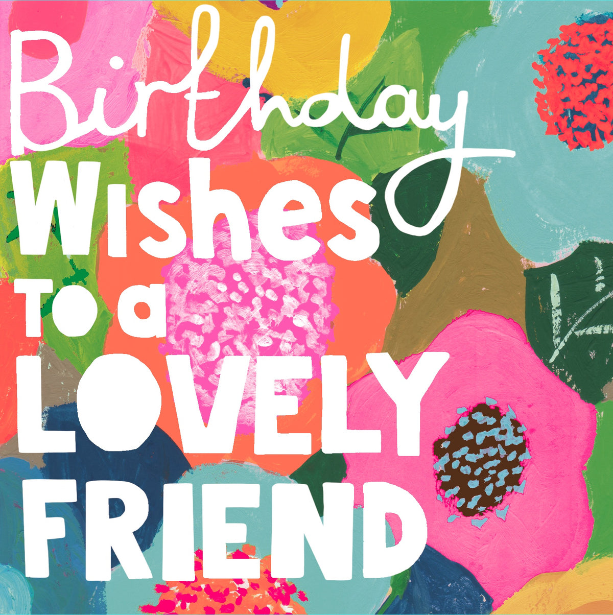 Friend Card: Text Bright Floral - Paper Salad