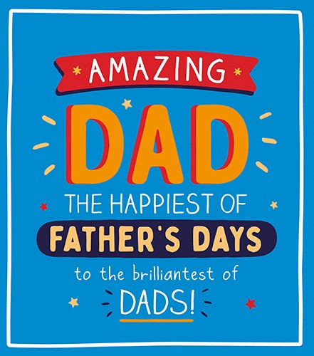Father's Day Card: Amazing Dad - Pigment