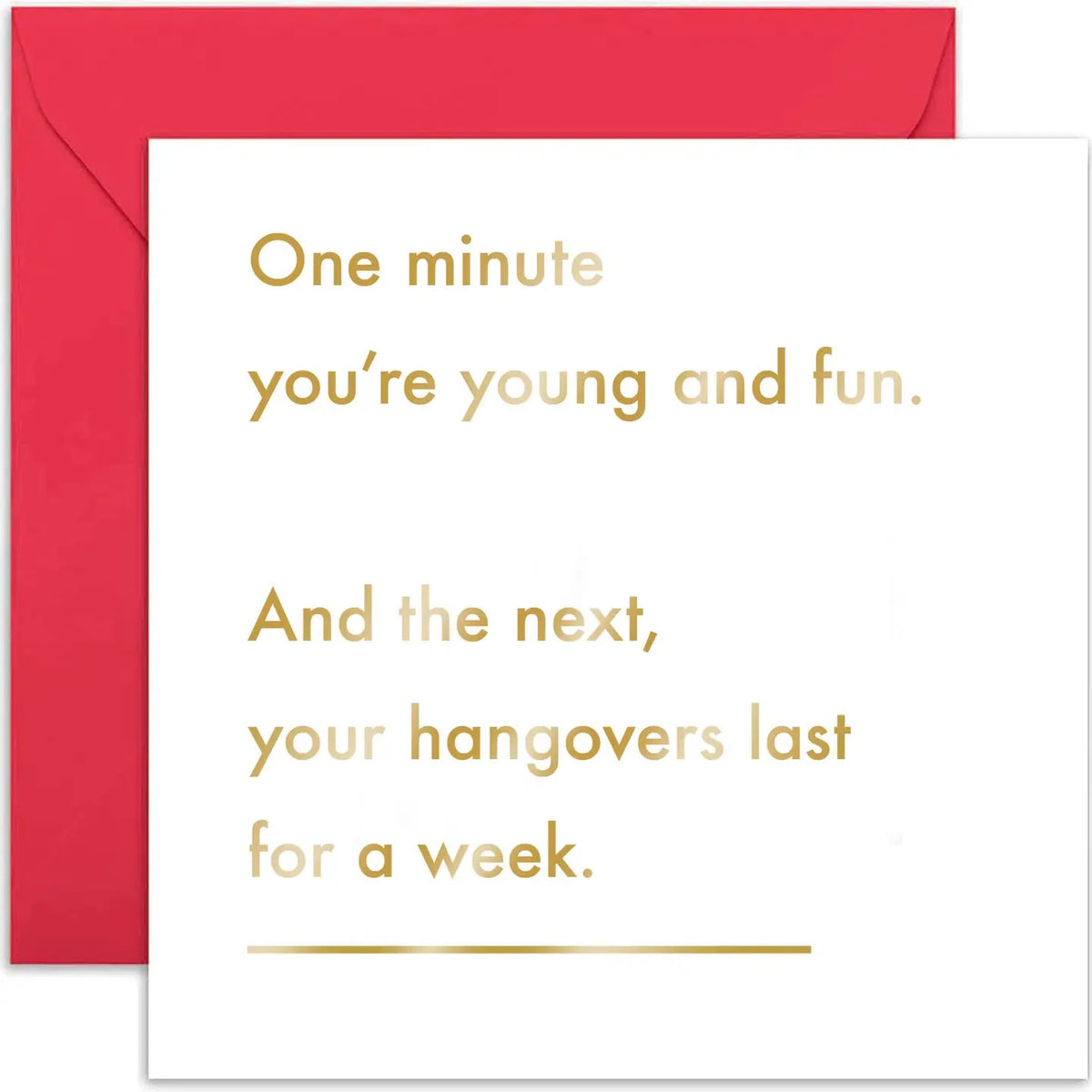 Birthday Card: One Minute Young - Old English Company