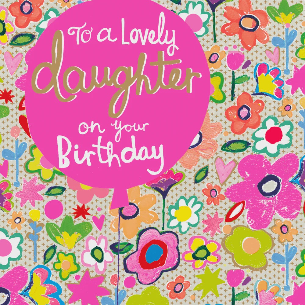 Daughter Card: To A Lovely Daughter - Neon - Paper Salad