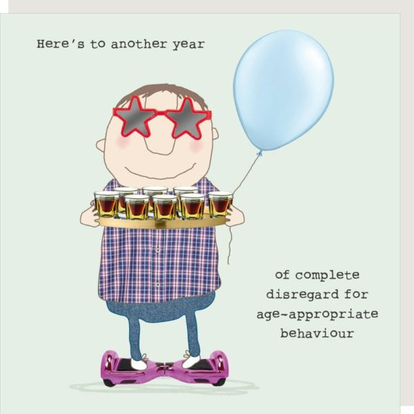 Male Birthday Card: Complete Disregard Funny - Rosie Made A Thing