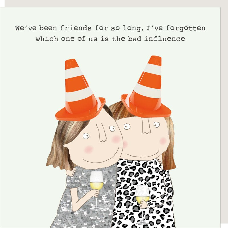 Friend Card: Funny Bad Influence Traffic Cones - Rosie Made a Thing