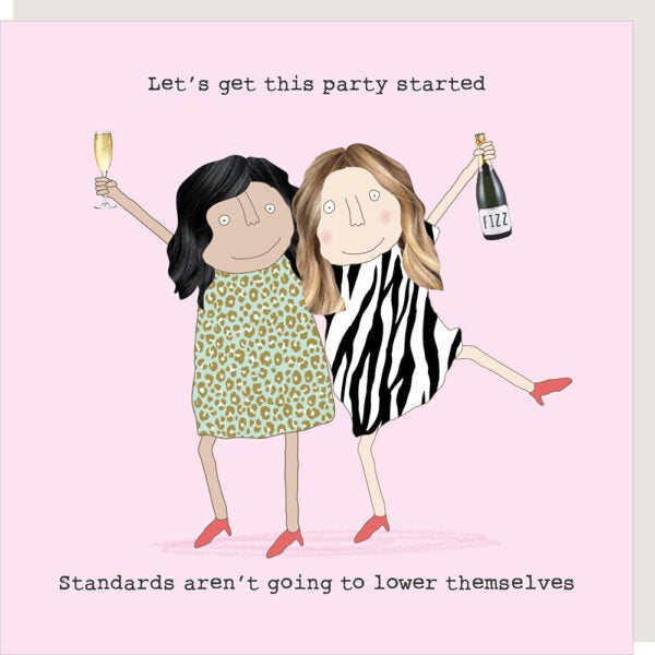 Birthday Card: STANDARDS Party Started Funny  - Rosie Made A Thing