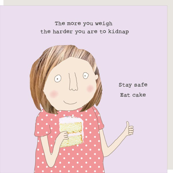 Card: Stay Safe FUNNY - Rosie Made a Thing