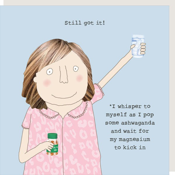 Friend Card: KICK IN Ashwganda Funny - Rosie Made A Thing