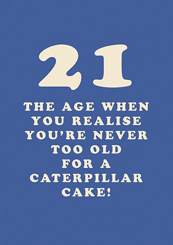 Age 21st Card: The Age When You Realise - Paper Rose