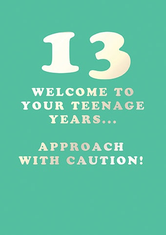 Age 13th Card: Welcome to Your Teenage Years - Paper Rose