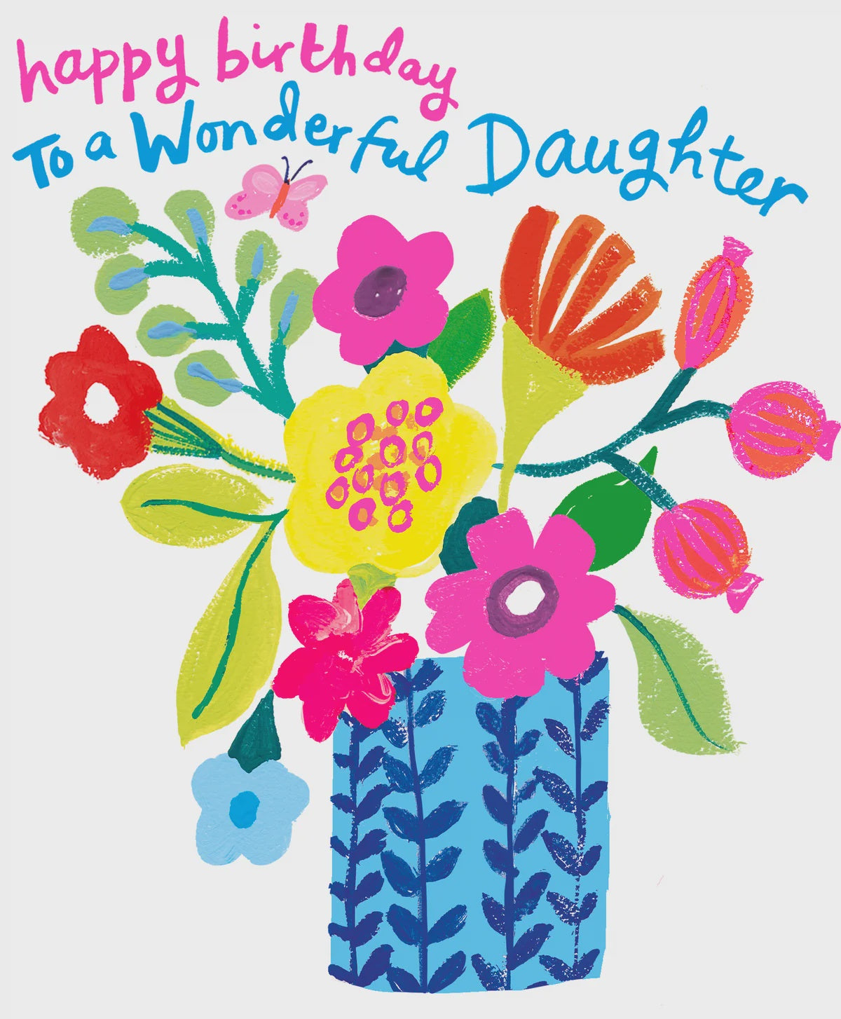 Daughter Card: To A Wonderful Daughter Vase Of Flowers  - Neon - Paper Salad
