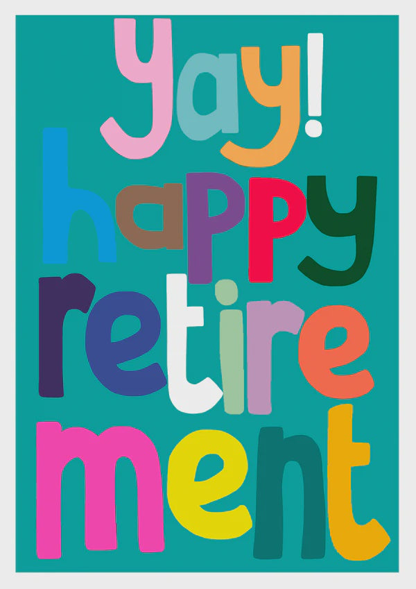 Retirement Card: Yay! Happy Retirement - Neon - Paper Salad
