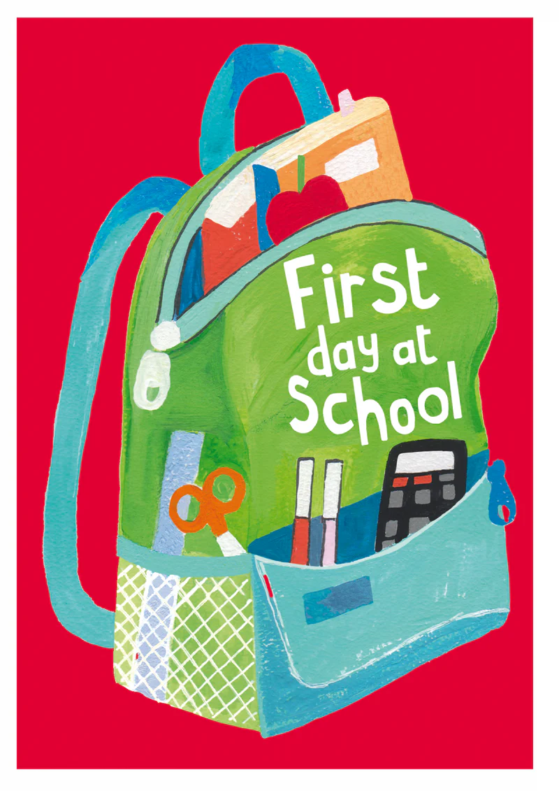 Childrens Card: Bright Foil First Day At School - Paper Salad