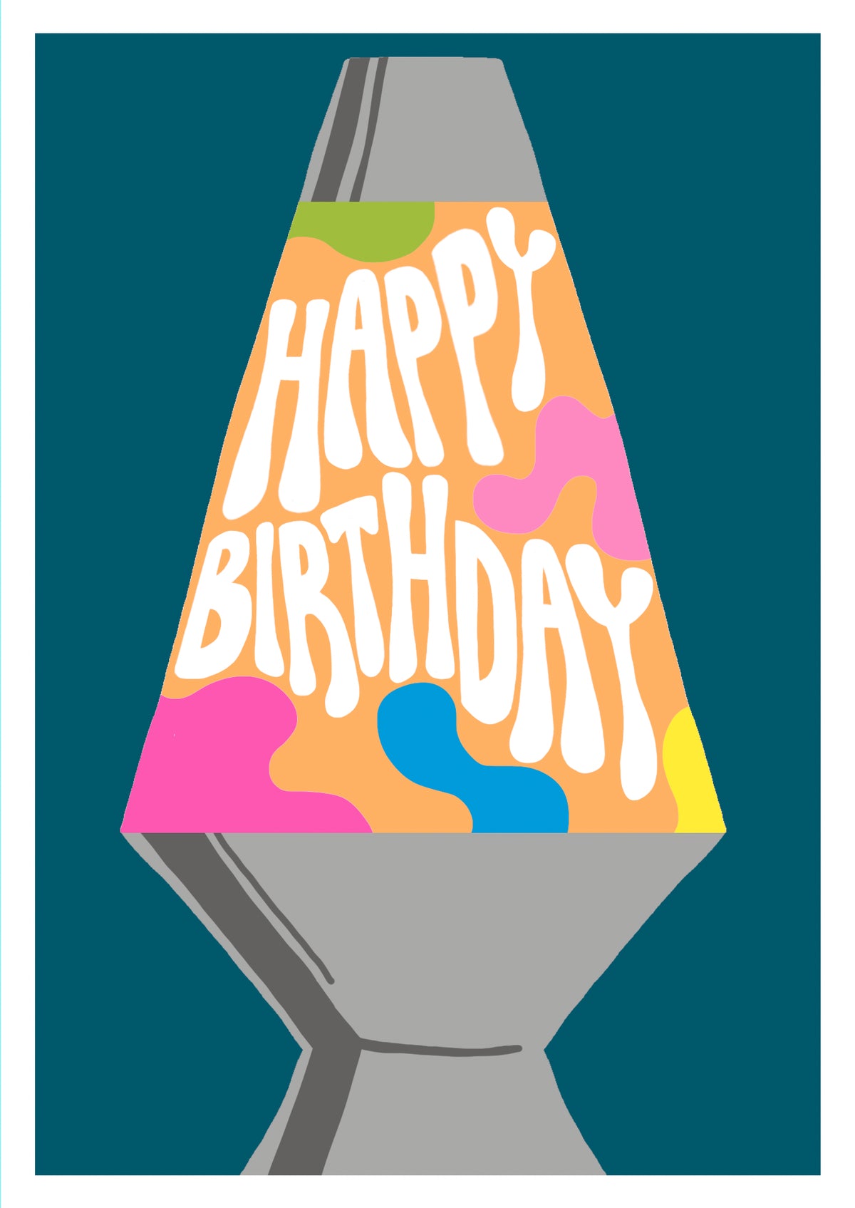 Birthday   Card: BRIGHT COLOURFUL  LAVA LAMP BIRTHDAY  - Paper Salad