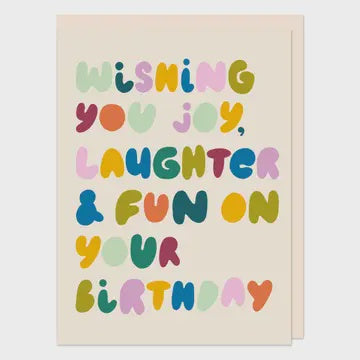 Birthday Card: Wishing you Joy, Laughter & Fun - Bright Multicolour - Raspberry Blossom